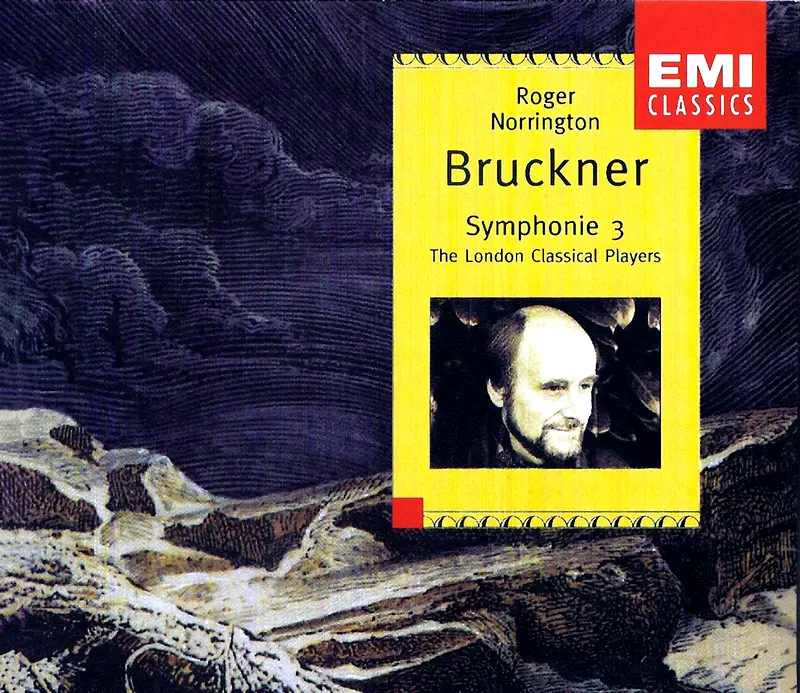Bruckner - Symphony No. 3 - London CLassical Players, Norrington (1996) - FLAC.webp