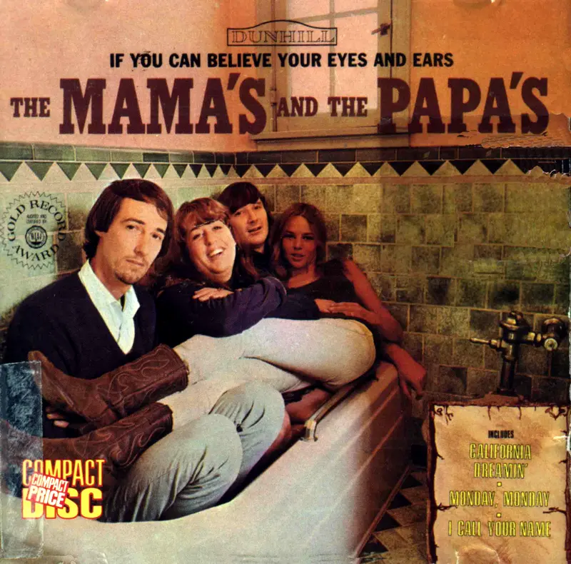 The Mamas And The Papas - If You Can Believe Your Eyes And Ears (1966) - FLAC.webp