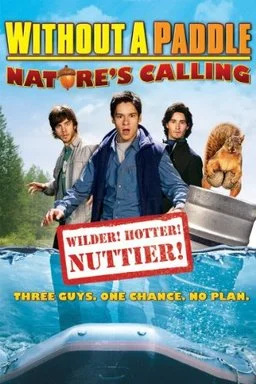 Without a Paddle Nature's Calling 2009 720p.webp